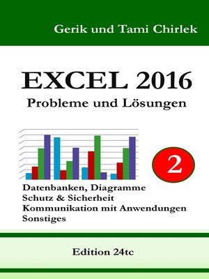 cover image of Excel 2016 . Probleme und Lösungen . Band 2